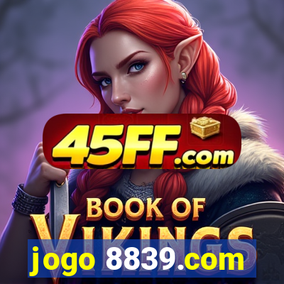jogo 8839.com